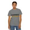 Earned Not Given Garment-Dyed T-Shirt — Premium Luxury Tee