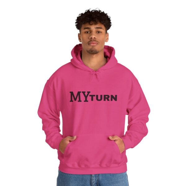 16357110817819071485_2048.jpeg "My-Turn" Hoodie — Premium Unisex Pullover