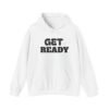 Eco-Friendly "Get Ready" Hoodie — Premium Sustainable Sweatshirt