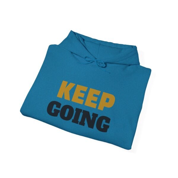 18035368382004804709_2048.jpeg KEEP GOING Inspirational Hoodie — Premium Motivational Pullover