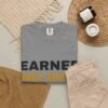 2113646717695980601_2048.jpeg Earned Not Given Garment-Dyed T-Shirt — Premium Luxury Tee