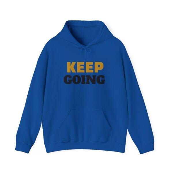 2287709862249103752_2048.jpeg KEEP GOING Inspirational Hoodie — Premium Motivational Pullover