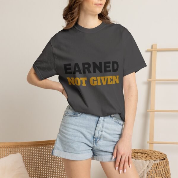 Earned Not Given Garment-Dyed T-Shirt — Premium Luxury Tee