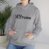 347609972178977909_2048.jpeg "My-Turn" Hoodie — Premium Unisex Pullover