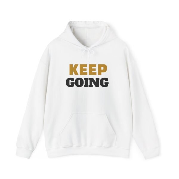 4153265957437625968_2048-2.jpeg KEEP GOING Inspirational Hoodie — Premium Motivational Pullover