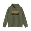 4757992958159270091_2048-2.jpeg KEEP GOING Inspirational Hoodie — Premium Motivational Pullover