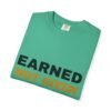 Earned Not Given Garment-Dyed T-Shirt — Premium Luxury Tee