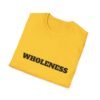 Wholeness Vibes "Be Whole and Happy" T-Shirt
