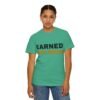 6982422232114309686_2048.jpeg Earned Not Given Garment-Dyed T-Shirt — Premium Luxury Tee