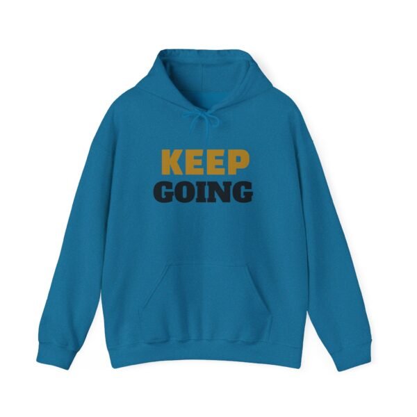 7468076084633532772_2048-1.jpeg KEEP GOING Inspirational Hoodie — Premium Motivational Pullover