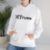 7469808943463753800_2048.jpeg "My-Turn" Hoodie — Premium Unisex Pullover