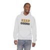 9601176256928143097_2048-4.jpeg KEEP GOING Inspirational Hoodie — Premium Motivational Pullover