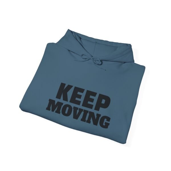 Keep Moving Hoodie — Motivational Minimalist Pullover