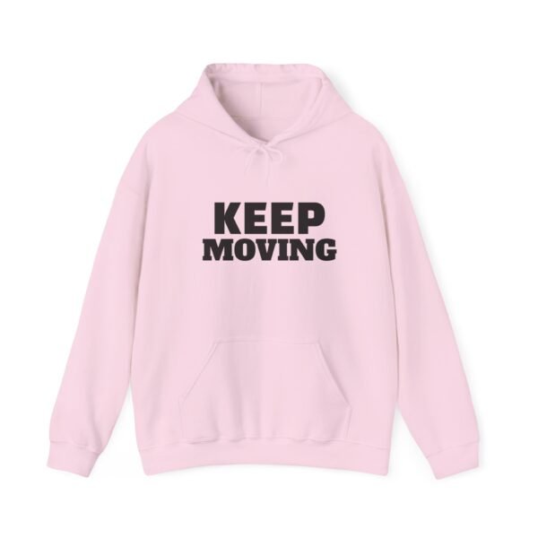 Keep Moving Hoodie — Motivational Minimalist Pullover