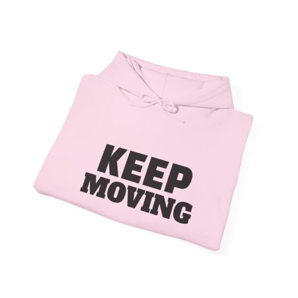 Keep Moving Hoodie — Motivational Minimalist Pullover