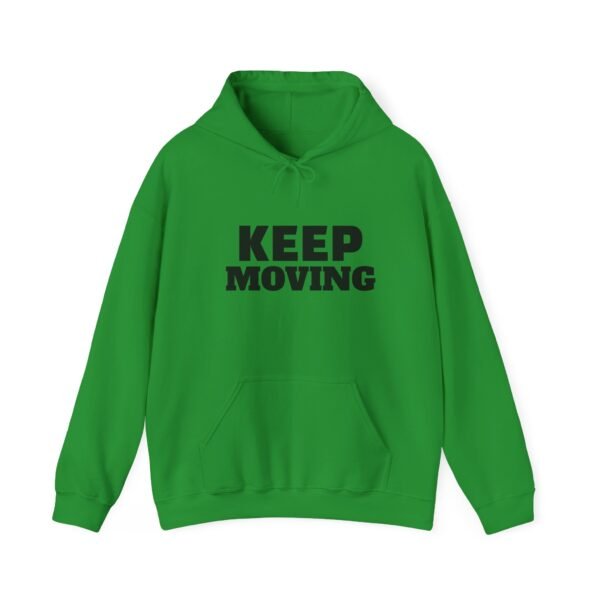 Keep Moving Hoodie — Motivational Minimalist Pullover